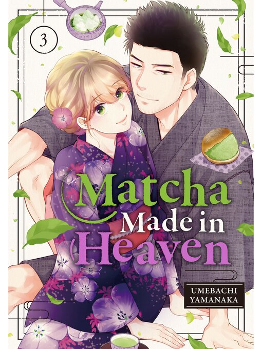 Title details for Matcha Made in Heaven, Volume 3 by Yamanaka Umebachi - Available